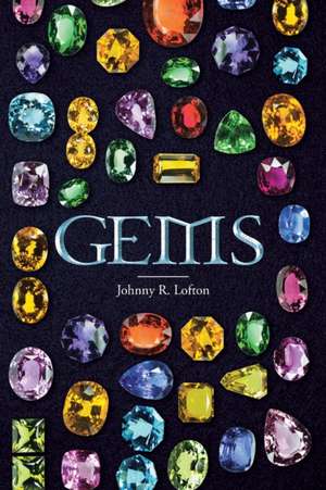 Gems de Johnny R. Lofton