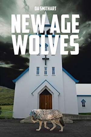 New Age Wolves de Da Smithart