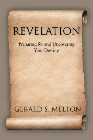 Revelation de Gerald S. Melton