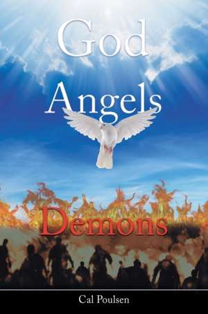 God Angels Demons de Cal Poulsen