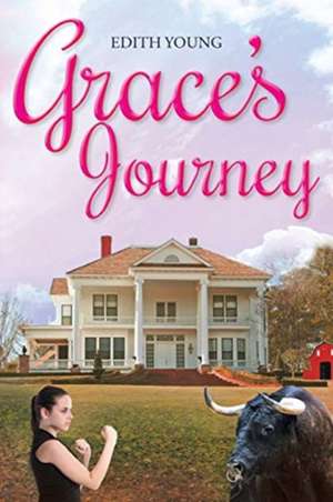 Grace's Journey de Edith Young