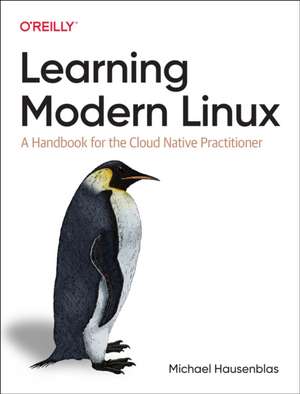 Learning Modern Linux de Michael Hausenblas