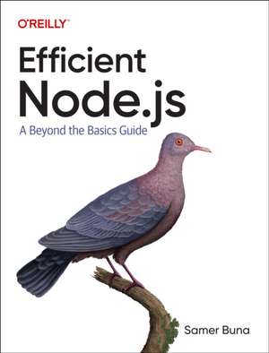 Efficient Node.js de Samer Buna