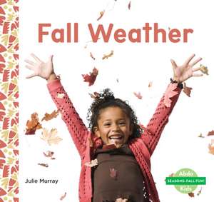 FALL WEATHER