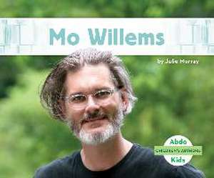 Mo Willems de Julie Murray