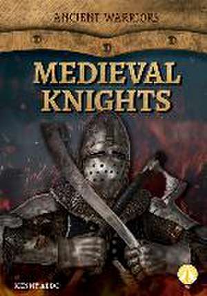 Medieval Knights de Kenny Abdo
