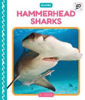 Hammerhead Sharks de Julie Murray