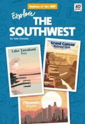 Explore the Southwest de Tyler Gieseke