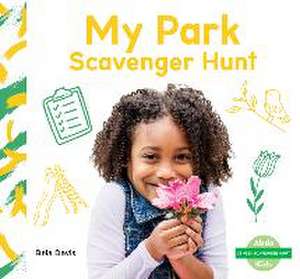 My Park Scavenger Hunt de Bela Davis