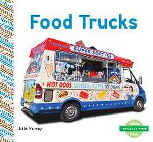 Food Trucks de Julie Murray