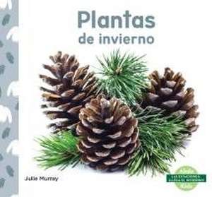 Plantas de Invierno (Winter Plants) de Julie Murray