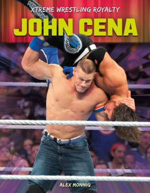Monnig, A: John Cena