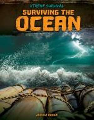 Surviving the Ocean de Jessica Rusick