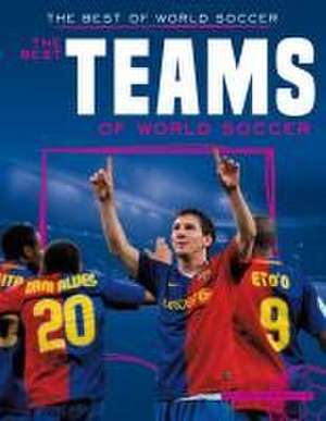 Best Teams of World Soccer de Jon Marthaler