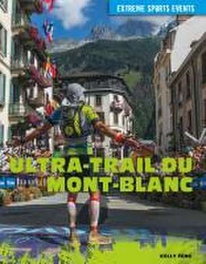 Ultra-Trail Du Mont-Blanc de Kelly Feng