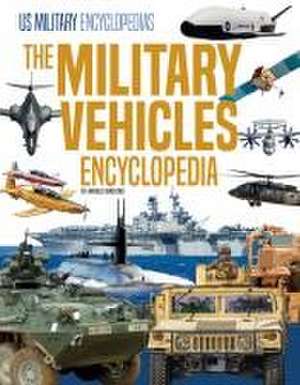 Military Vehicles Encyclopedia de Arnold Ringstad