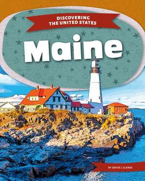 Maine de David J Clarke