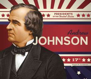 Andrew Johnson de Megan M Gunderson