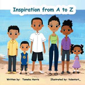 Inspiration from A to Z de Tameka Harris