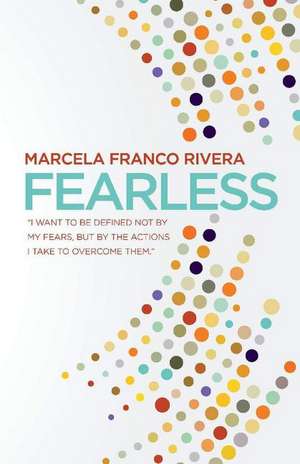 Rivera, M: Fearless