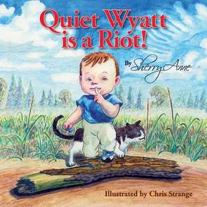 Quiet Wyatt Is a Riot! de Used)