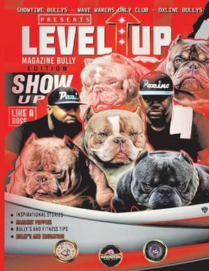 Level Up Magazine Bully Edition de Michael Huff