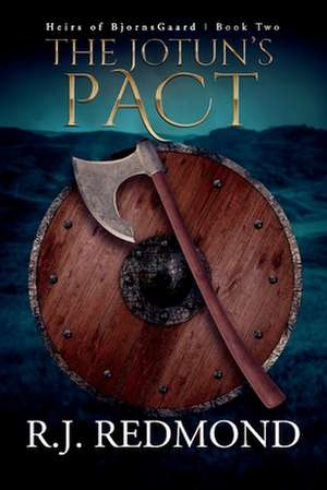 The Jotun's Pact: Volume 2 de R. J. Redmond