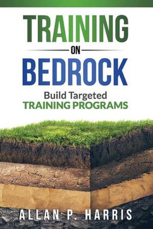 Training on Bedrock de Allan P Harris