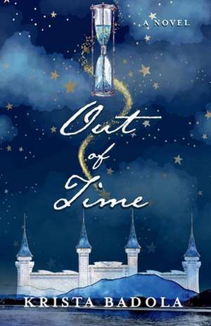 Out of Time de Krista Badola