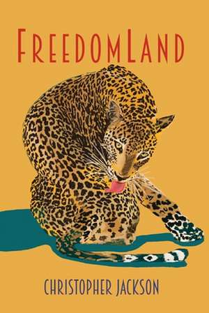 Freedomland de Christopher Jackson