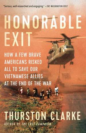 Honorable Exit de Thurston Clarke