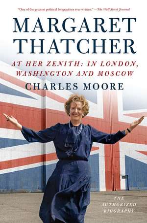 Margaret Thatcher de Charles Moore
