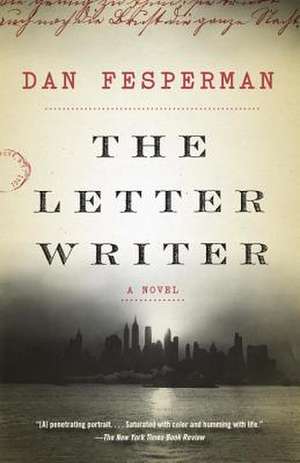 The Letter Writer de Dan Fesperman