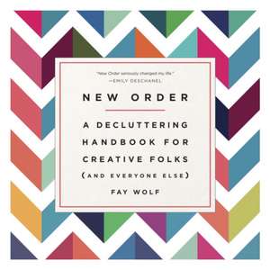 New Order de Fay Wolf