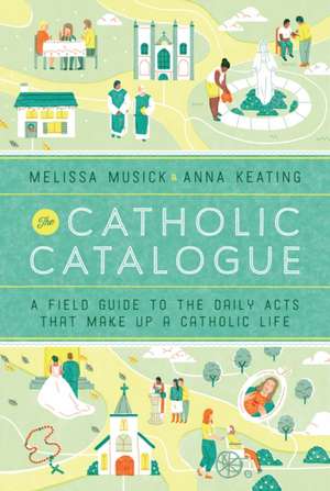 The Catholic Catalogue de Melissa Musick
