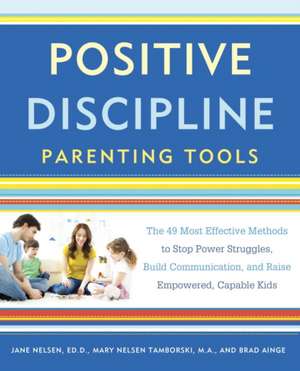 Positive Discipline Parenting Tools de Jane Nelsen