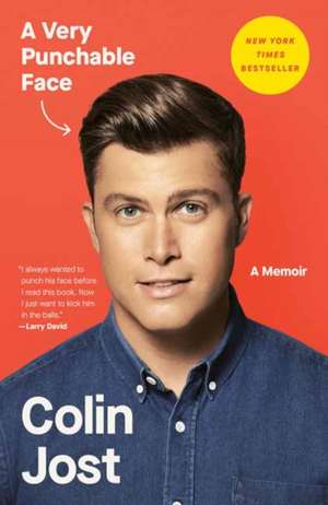 A Very Punchable Face de Colin Jost