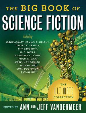 The Big Book of Science Fiction de Jeff VanderMeer