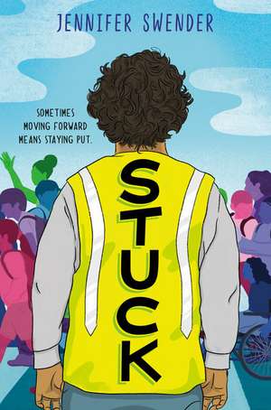 Stuck de Jennifer Swender