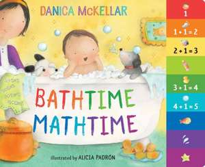 Bathtime Mathtime de Danica Mckellar