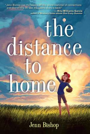 The Distance to Home de Jenn Bishop