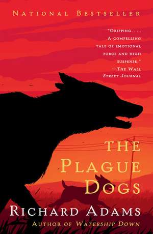 The Plague Dogs de Richard Adams