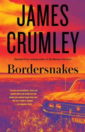 Bordersnakes de James Crumley