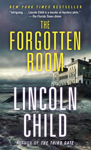 The Forgotten Room de Lincoln Child