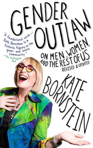 Gender Outlaw de Kate Bornstein