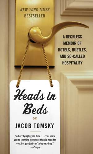 Heads in Beds de Jacob Tomsky