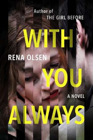 With You Always de Rena Olsen