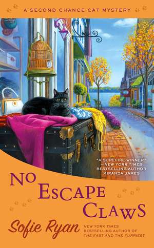 No Escape Claws: Second Chance Cat Mystery #6 de Sofie Ryan