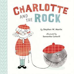 Charlotte and the Rock de Stephen W Martin