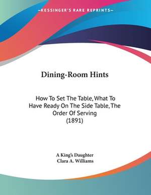 Dining-Room Hints de A King's Daughter